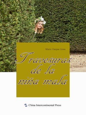 cover image of Travesuras de la niña mala （坏女孩的恶作剧）